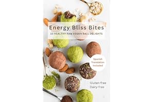 Energy Bliss Bites: 10 Healthy Raw Vegan Ball Delights