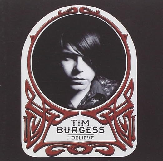 Cd album tim burgess i believe (piasb099CD) (5413356219920)