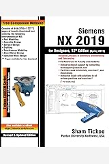 Siemens NX 2019 for Designers, 12th Edition Kindle Edition
