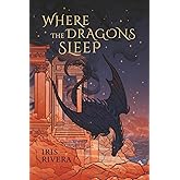 Where the Dragons Sleep (The Erilonne Trilogy)