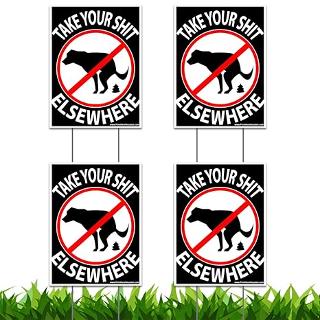 Vibe Ink 9 X 12 No Dog Pooping Yard Sign Take Your Shit Elsewhere Funny Double Sided Print Lawn Sign Include Metal Wire H Stakes Stands 4 - 