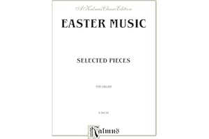 Easter Music: Selected Pieces for Organ (Kalmus Edition)