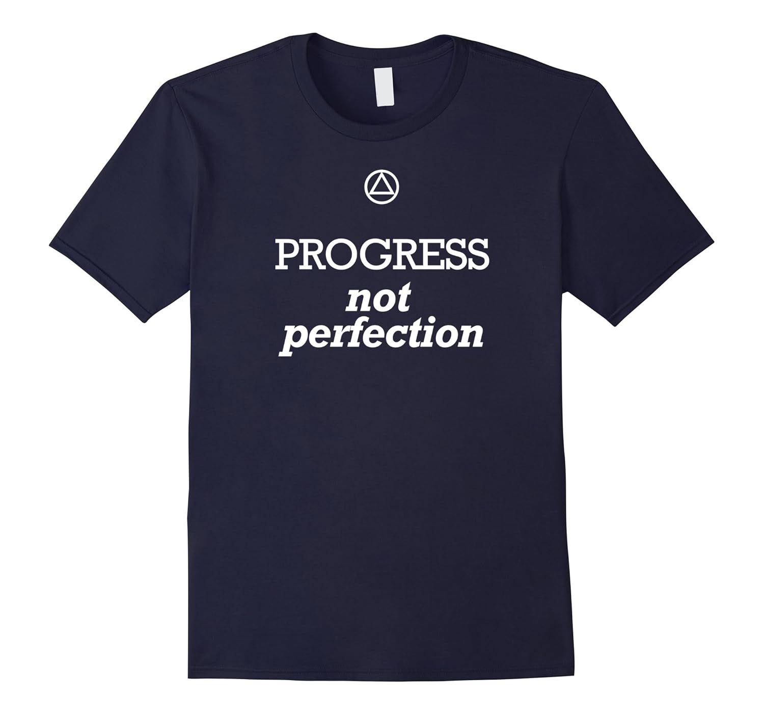 ‘Progress, Not Perfection’ Funny AA Recovery TShirt