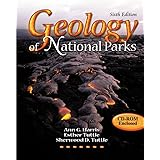  Geology Of National Parks 9781465291004 Ann G Harris David Hacker David Foster Books