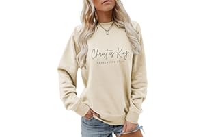 CIFEUEO Womens Sweatshirt Christ is King Revelation 17:14 Christian Long Sleeve Shirts Jesus Faith Loose Pullover Tops