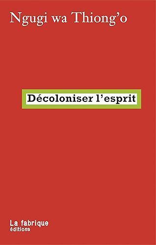 Download Décoloniser l'esprit PDF
