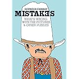 Mistakes: What's Wrong with the Picture & Other Puzzles
