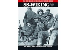 SS-Wiking: The History of the Fifth SS Division, 1941–45 (Waffen-SS Divisional Histories)