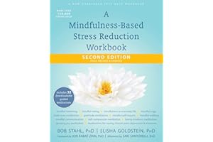 A Mindfulness-Based Stress Reduction Workbook