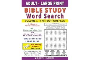 Adult Large Print Bible Study Word Search: Volume 1 - The Four Gospels: A Spiritual, Entertaining, and Educational Journey Th