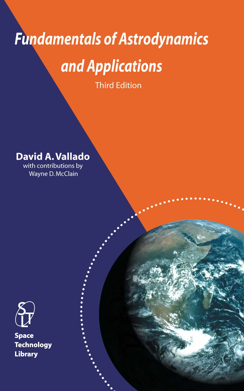 Fundamentals Of Astrodynamics And Applications David A Vallado Fr Livres