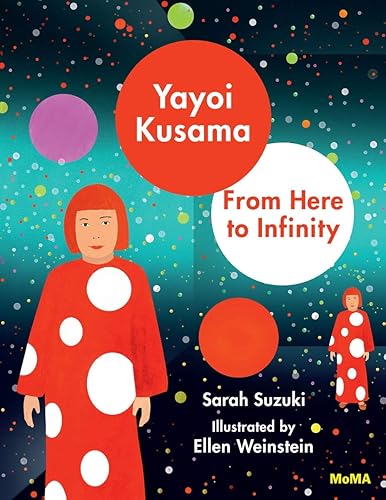 Download Yayoi Kusama : From Here to Infinity! PDF