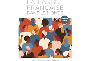 LA LANGUE FRANCAISE DANS LE MONDE - 2023-2026