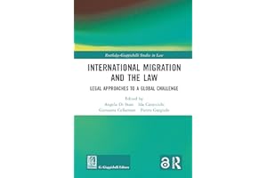 International Migration and the Law: Legal Approaches to a Global Challenge (Routledge-Giappichelli Studies in Law)