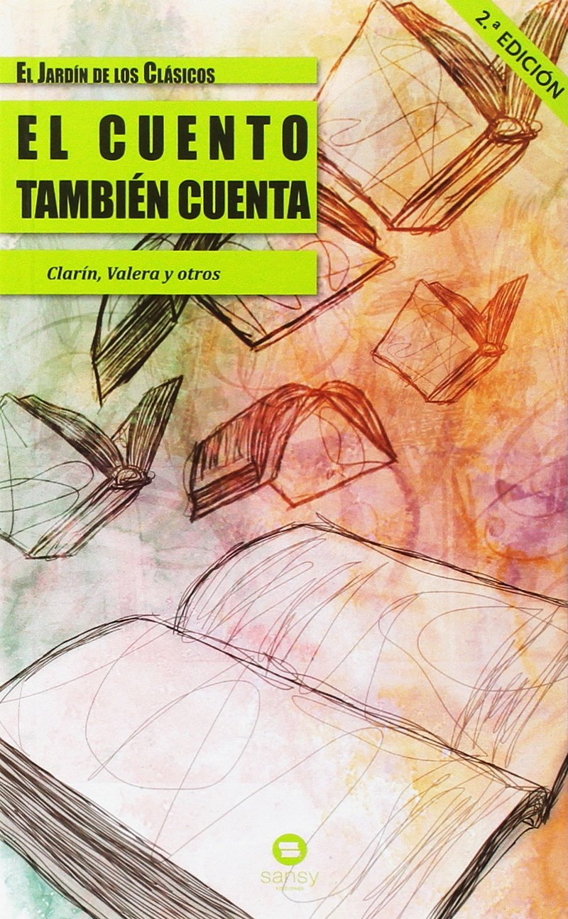 Portada de CUENTO TAMBIEN CUENTA, EL.(EL JARDIN DE LOS CLASICOS) (SIN COLECCION)
