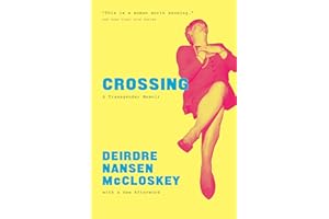 Crossing: A Transgender Memoir