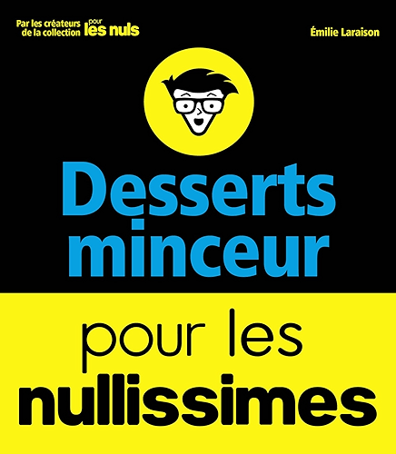 Download Desserts minceur pour les nullissimes PDF