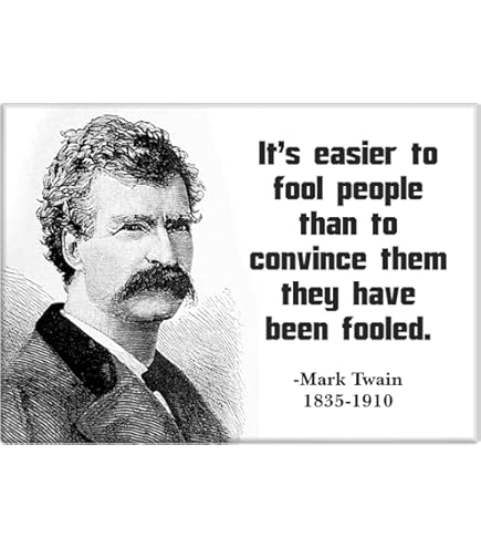 Funny Mark Twain Quote Refrigerator Magnet - "N117 Idiots" Decorative Magnet