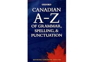 Canadian A to Z of Grammar, Spelling, and Punctuation