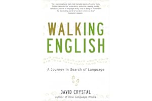 Walking English: A Journey in Search of Language