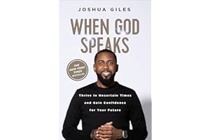 When God Speaks: Thrive in Uncertain Times and Gain Confidence for Your Future