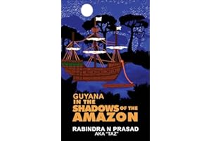Guyana in the Shadows of the �鶹��