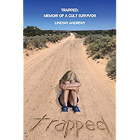 Trapped, Memoir of a Cult Survivor book cover