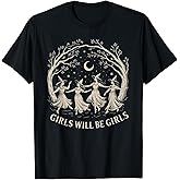 Girl Will Be Girls Witchy Vibes Vintage Halloween T-Shirt