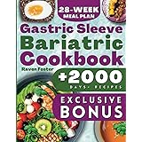 Gastric Sleeve Bariatric Cookbook: 2000 Days Of Tasty Recipes For Healthy Stomach Recovery & Quick Weight Loss After Surgery.
