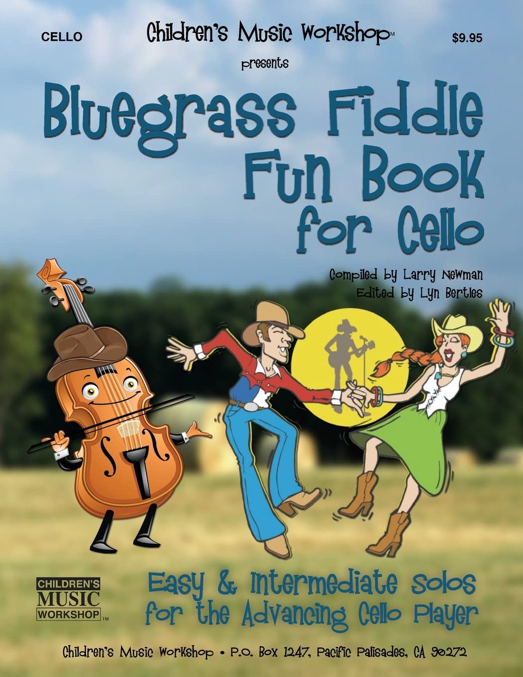 Bluegrass Fiddle Fun Book for Cello: Easy & Intermediate Solos for the Advancing Cello Player (Bluegrass Fun Books)