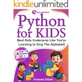 Python Coding For Kids: The Complete Python Game Programming for Kids (AI &amp; Coding for KIDS - AI Made Easy with Python and Java Programming for Kids)