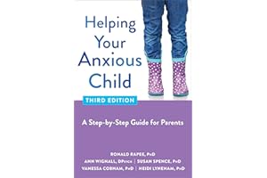 Helping Your Anxious Child: A Step-by-Step Guide for Parents