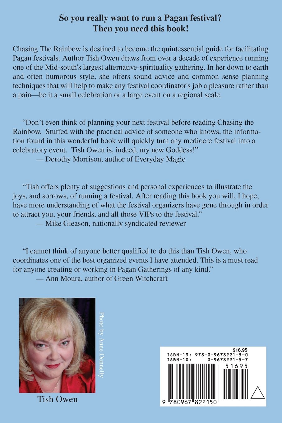 Chasing The Rainbow Facilitating A Pagan Festival Owen Tish 9780967822150 Amazon Com Books