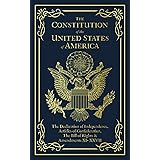 The Constitution of the United States of America: The Declaration of Independence, The Bill of Rights