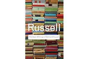 The Basic Writings of Bertrand Russell (Routledge Classics)