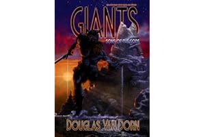 Giants: Sons of the gods, Tenth Anniversary Edition Revised and Expanded