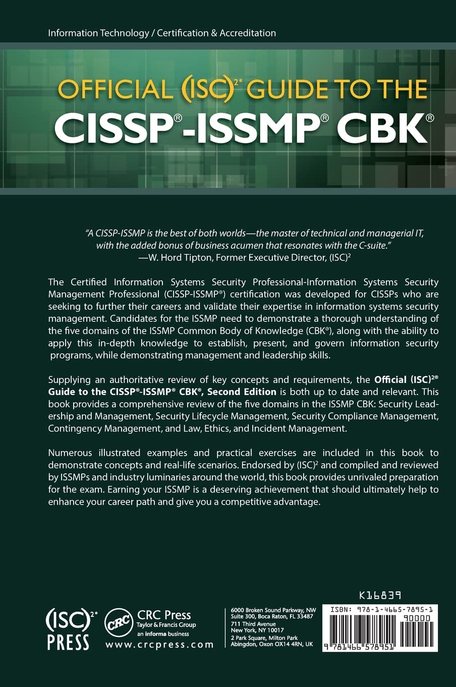 Official (ISC)2 Guide to the CISSP-ISSMP CBK ((ISC)2 Press) Official (ISC)2 Guide to the CISSP-ISSMP CBK ((ISC)2 Press) Official (ISC)2 Guide to the CISSP-ISSMP CBK ((ISC)2 Press) Hardcover Kindle