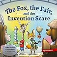 The Fox, the Fair, and the Invention Scare (Freedom Island)