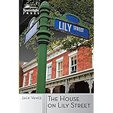 The House on Lily Street