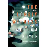 The Lonely Witness: A Novel