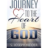 Journey to the Heart of God