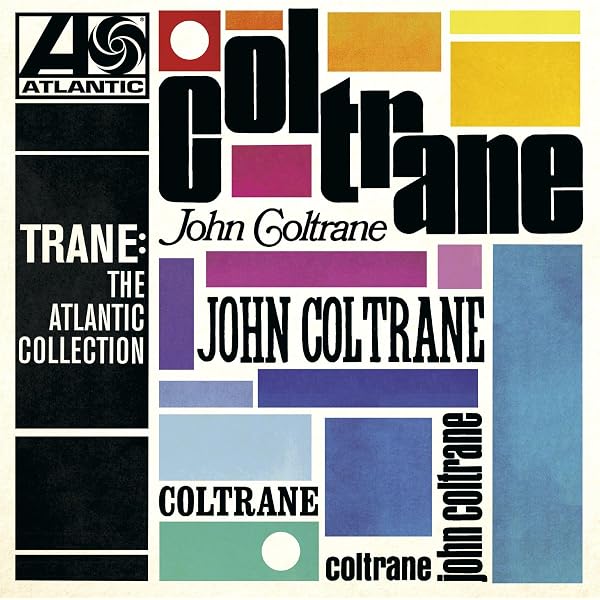 COLTRANE,JOHN - Atlantic Years In Mono (6Cd Box) - Amazon.com Music