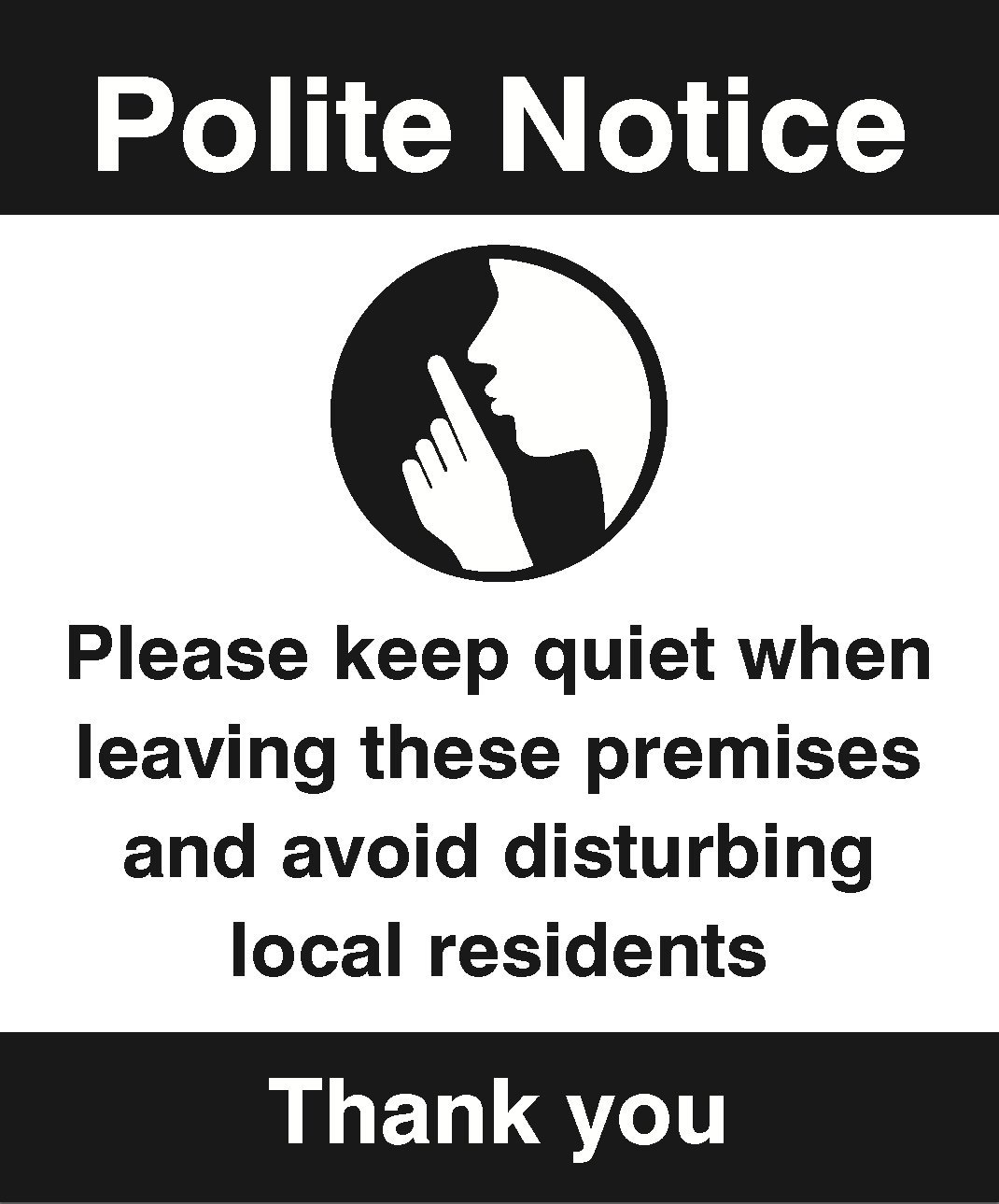 Caledonia Signs 17105H Sign, Polite Notice Please Keep Quiet When Leaving