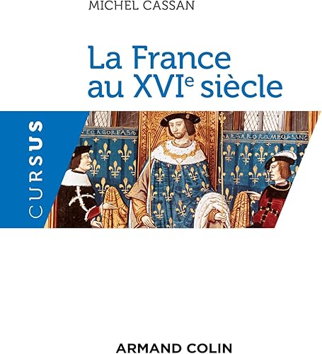 Download La France au XVIe siècle PDF