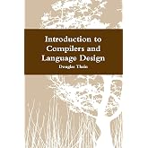 Introduction to Compilers and Language Design