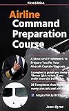 Airline Command Preparation Course: Study guides