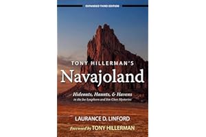 Tony Hillerman's Navajoland: Hideouts, Haunts, and Havens in the Joe Leaphorn and Jim Chee Mysteries