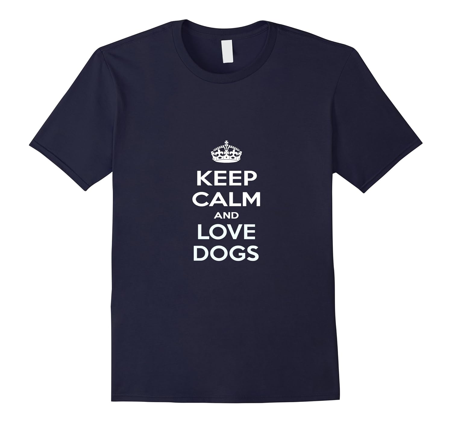 Keep Calm and Love Dogs T-shirt-ANZ