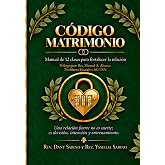 C&oacute;digo Matrimonio (Spanish Edition)
