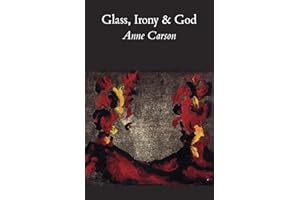 Glass, Irony and God